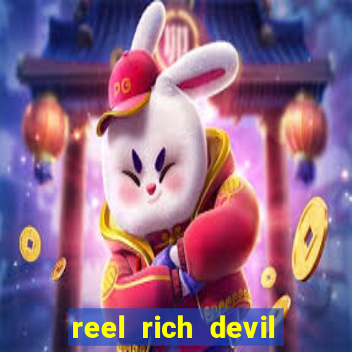 reel rich devil slot machine