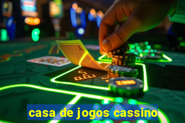 casa de jogos cassino