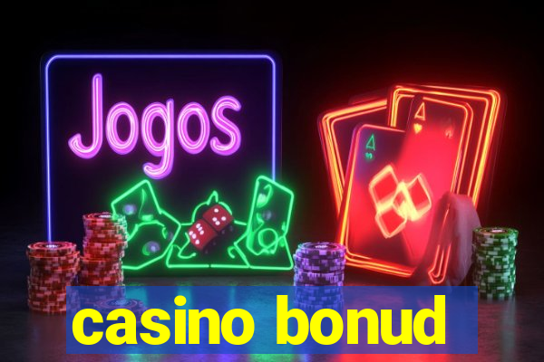 casino bonud