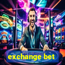 exchange bet