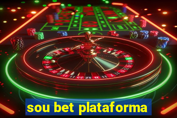 sou bet plataforma