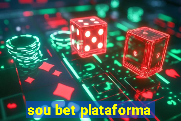 sou bet plataforma