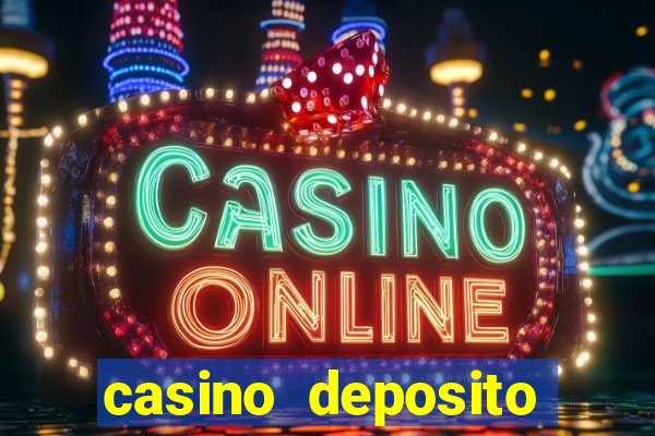 casino deposito minimo 10 reais