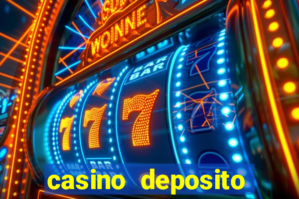 casino deposito minimo 10 reais