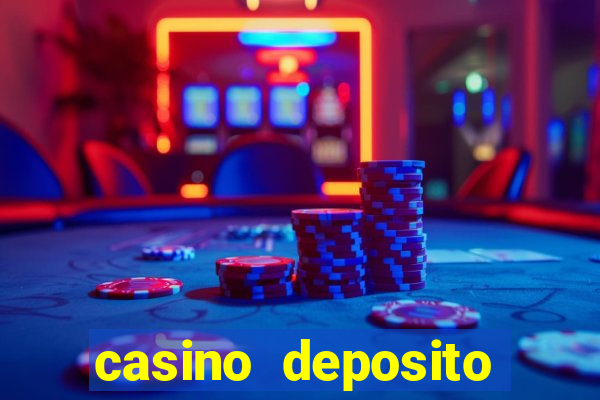 casino deposito minimo 10 reais