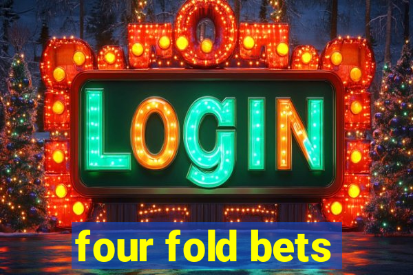 four fold bets