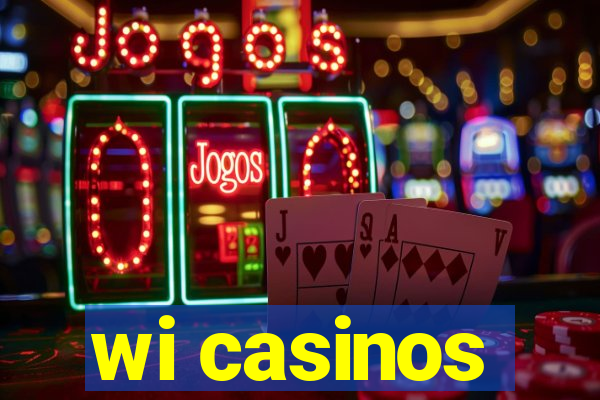 wi casinos