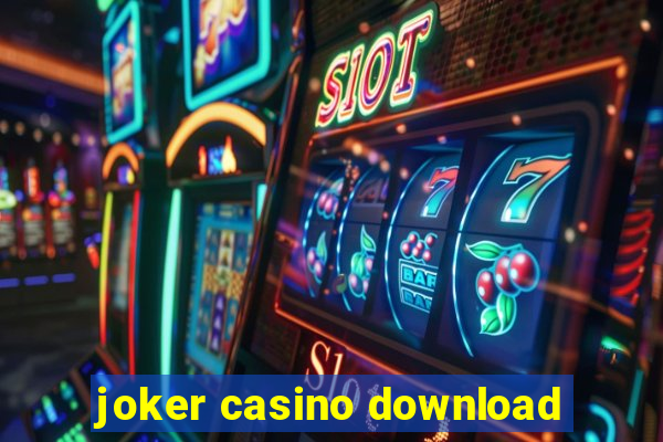 joker casino download