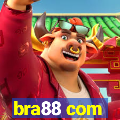 bra88 com