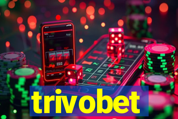 trivobet