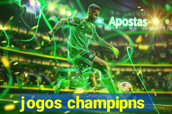 jogos champipns