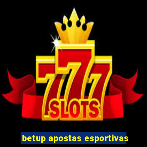 betup apostas esportivas