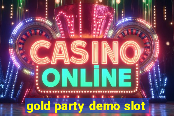 gold party demo slot