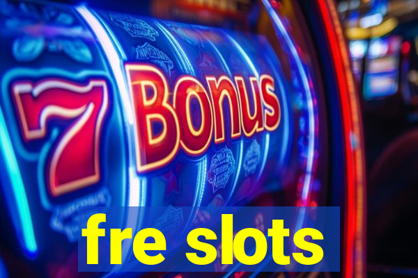 fre slots