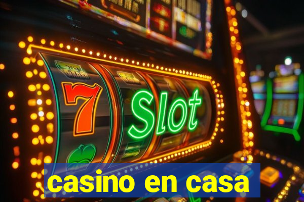 casino en casa