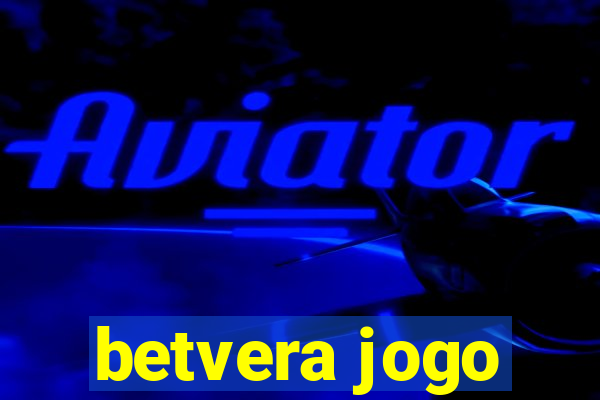 betvera jogo