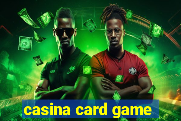 casina card game