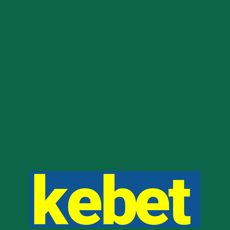 kebet