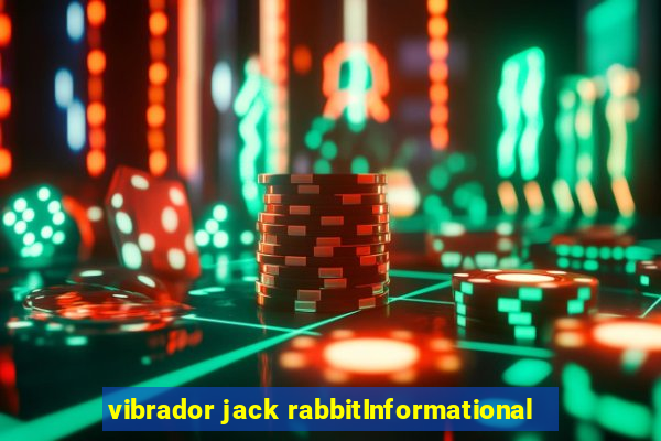 vibrador jack rabbitInformational