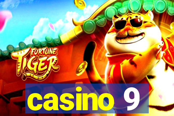 casino 9