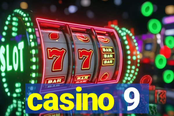 casino 9