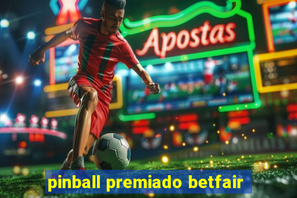 pinball premiado betfair