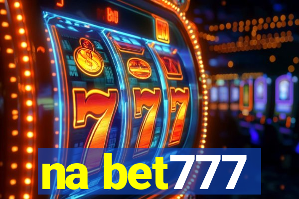 na bet777