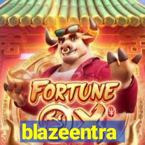 blazeentra