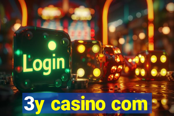 3y casino com