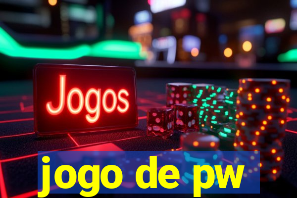 jogo de pw