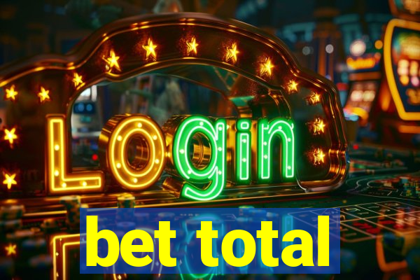 bet total