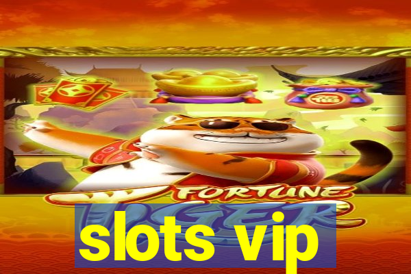 slots vip