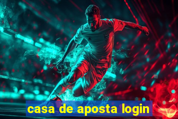 casa de aposta login