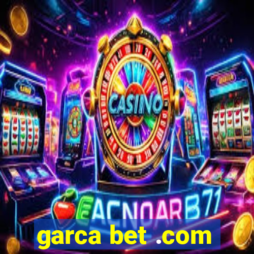 garca bet .com