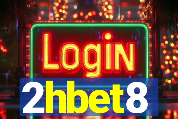 2hbet8