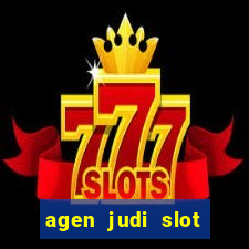 agen judi slot online terbaik