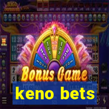 keno bets