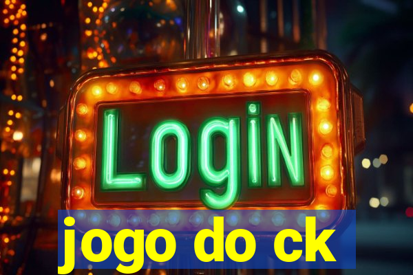 jogo do ck