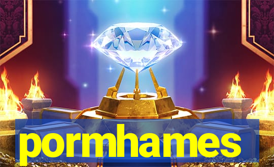 pormhames