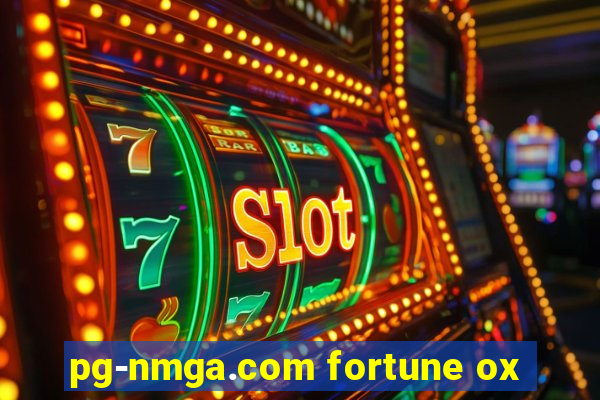 pg-nmga.com fortune ox