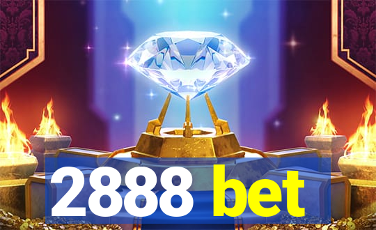 2888 bet