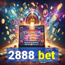 2888 bet