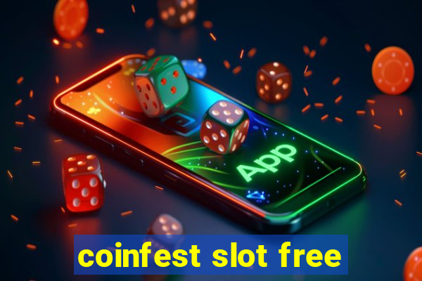 coinfest slot free