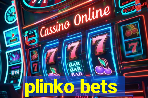 plinko bets