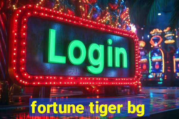 fortune tiger bg