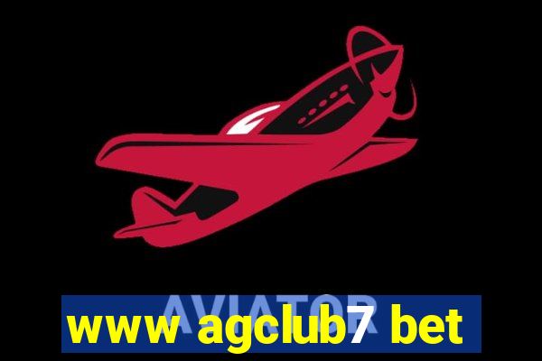 www agclub7 bet