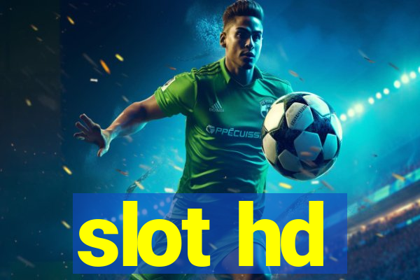 slot hd