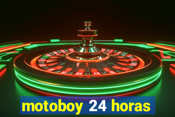 motoboy 24 horas