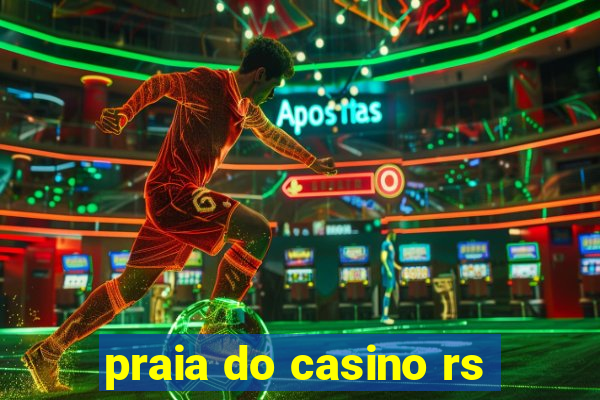 praia do casino rs