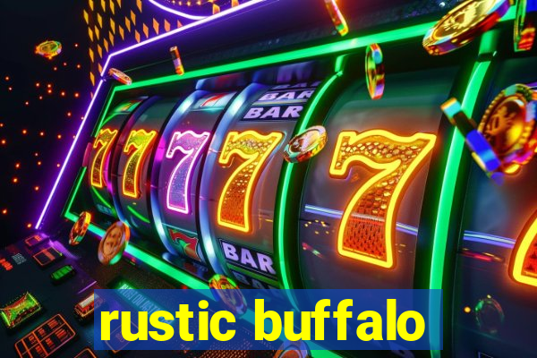 rustic buffalo